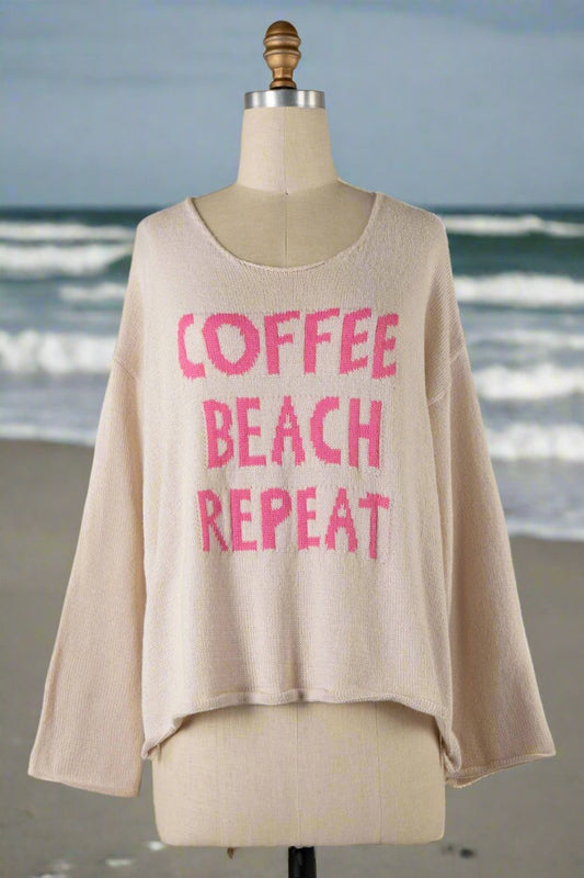 Coffee Beach Repeat Light Weight Saying Sweater