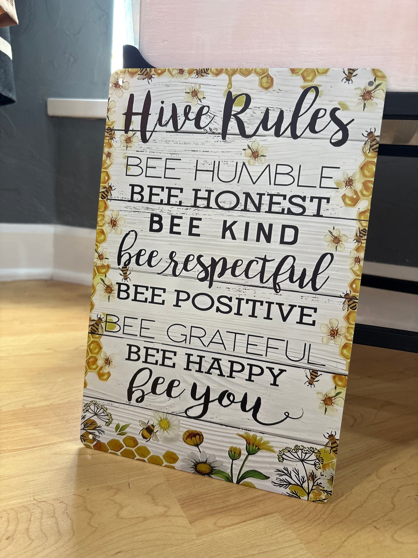 “Hive rule” Metal decor Sign