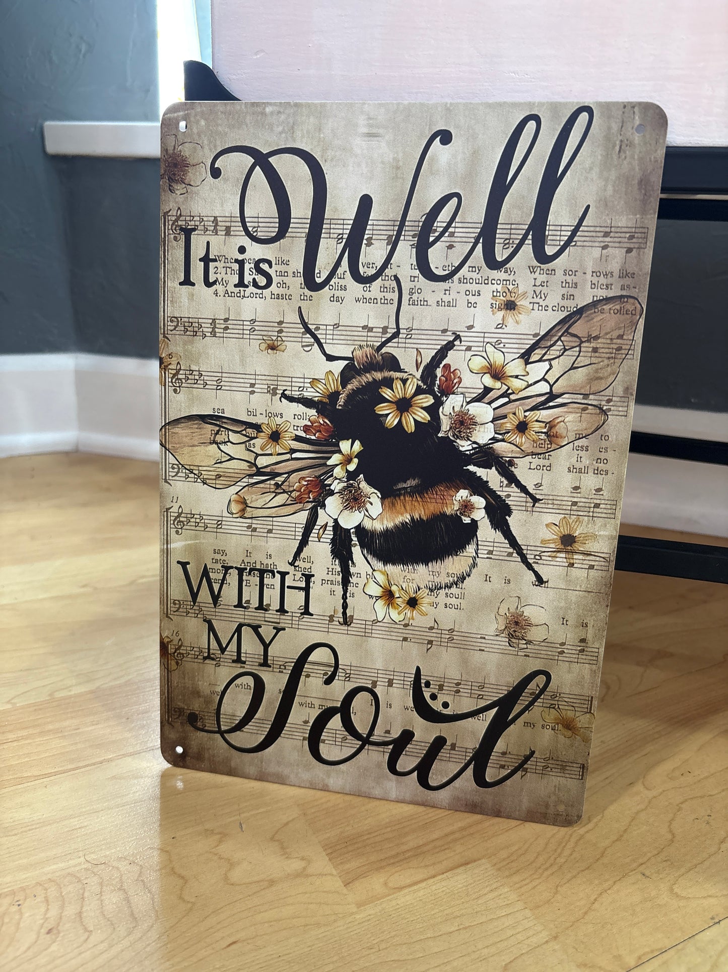 It is Well with my soul Metal Bee sign