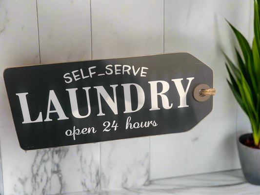 Wooden Self serve Rustic Laundry Room Sign